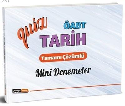 2020 ÖABT Quiz Tarih Tamamı Çözümlü Mini Denemeler