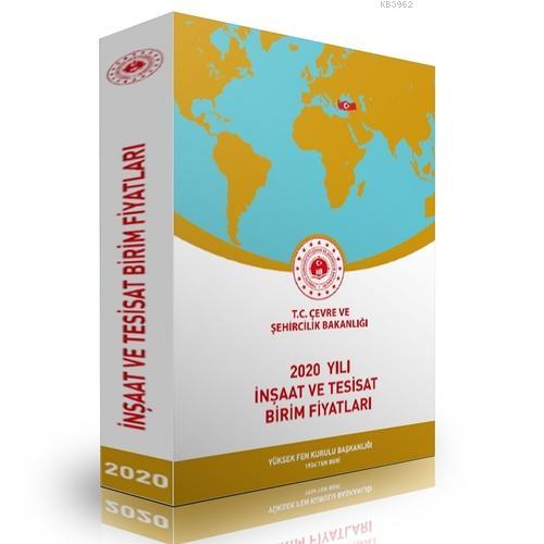 2020 Yılı İnşaat ve Tesisat Birim Fiyatları Kitabı Çevre ve Şehircilik Bakanlığı