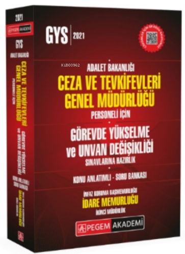 2021 Adalet Bakanlığı Ceza ve Tevkifevleri İnfaz Koruma Başmemurluğu-İdare Memurluğu-İkinci Müdürlük Hazırlık Kitabı