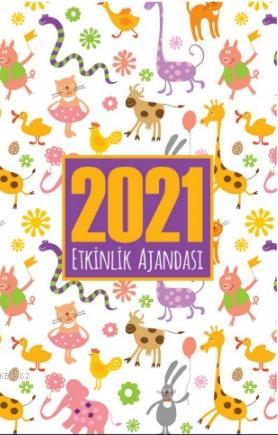 2021 Akademik Ajanda - Sevimli Hayvanlar Kolektif