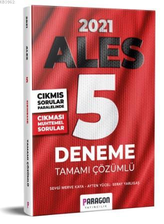 2021 ALES Çıkması Muhtemel Sorularla Çözümlü 5 Deneme Sınavı