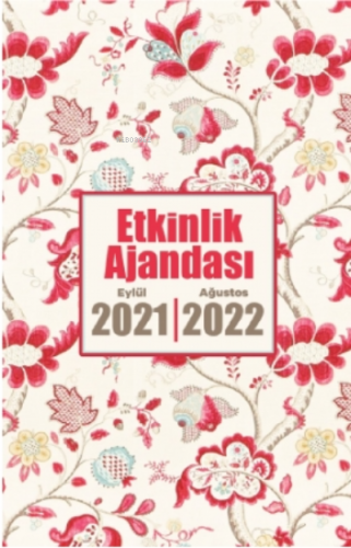 2021 Eylül-2022 Ağustos Etkinlik Ajandası ( Rayiha )