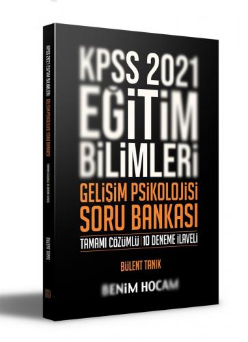 2021 KPSS Eğitim Bilimleri Gelişim Psikolojisi Tamamı Çözümlü 10 Deneme İlaveli Soru Bankası Benim H