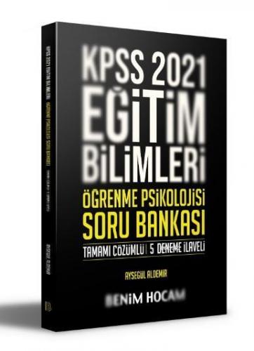2021 KPSS Eğitim Bilimleri Öğrenme Psikolojisi Tamamı Çözümlü 5 Deneme İlaveli Soru Bankası