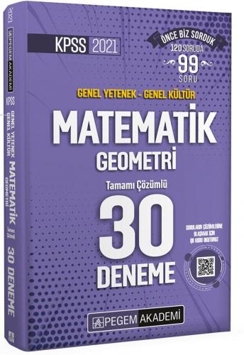 2021 KPSS Genel Yetenek Genel Kültür Matematik - Geometri 30 Deneme Ko