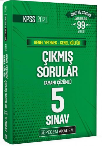 2021 KPSS Genel Yetenek Genel Kültür Tamamı Çözümlü Çıkmış Sorular Son 5 Sınav