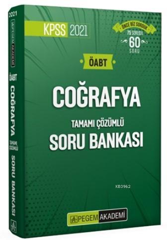 2021 KPSS ÖABT Coğrafya Tamamı Çözümlü Soru Bankası