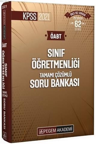 2021 KPSS ÖABT Sınıf Öğretmenliği Tamamı Çözümlü Soru Bankası