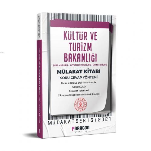 2021 Paragon Yayıncılık - Kültür ve Turizm Bakanlığı Çıkmış Sorularla Mülakat Kitabı