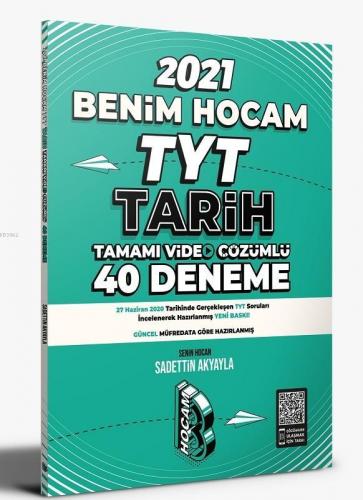 2021 TYT Tarih Tamamı Video Çözümlü 40 Deneme Sınavı Benim Hocam Yayınları