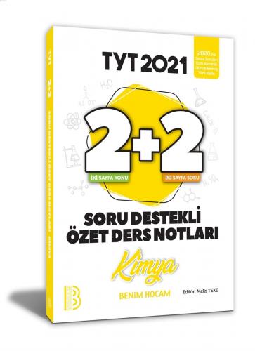 2021 YKS TYT Kimya 2+2 Soru Destekli Özet Ders Notları Benim Hocam Yayınları