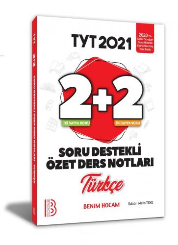 2021 YKS TYT Türkçe 2+2 Soru Destekli Özet Ders Notları Benim Hocam Yayınları