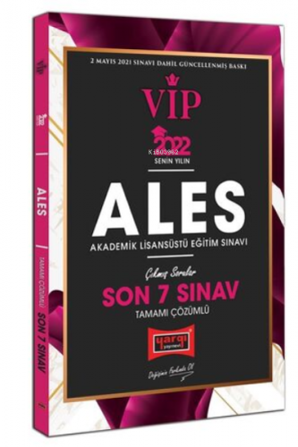 2022 ALES VIP Tamamı Çözümlü Son 7 Sınav Çıkmış Sorular Kolektif