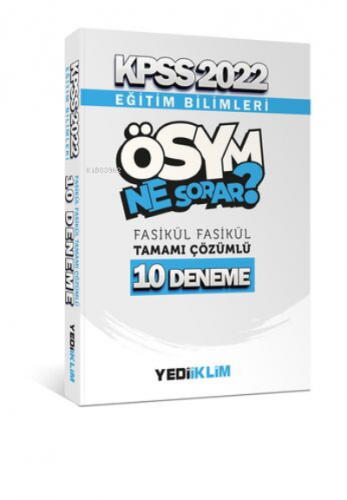 2022 KPSS Eğitim Bilimleri Ösym Ne Sorar Tamamı Çözümlü 10 Fasikül Deneme