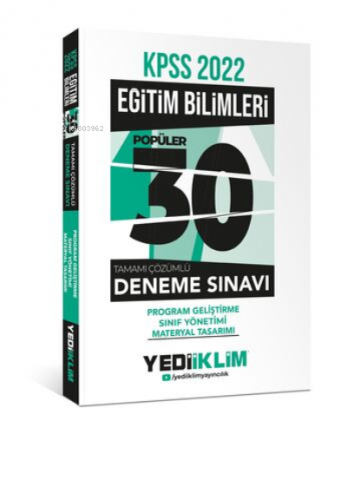 2022 KPSS Eğitim Bilimleri Program Geliştirme - Sınıf Yönetimi-Materyal Tasarımı Tamamı Çözümlü 30 Popüler Den