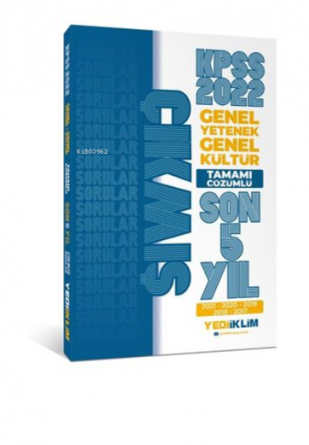 2022 KPSS GY-GK Tamamı Çözümlü Son 5 Yıl Çıkmış Sorular(2017-2021)
