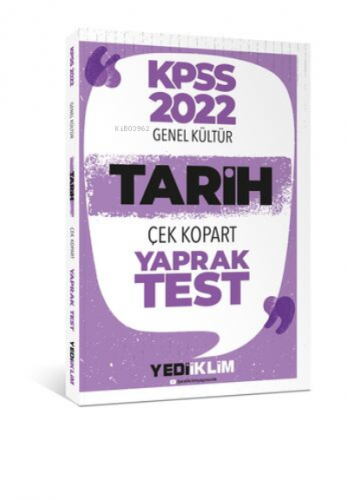 2022 KPSS Lisans Genel Kültür Tarih Çek Kopart Yaprak Test