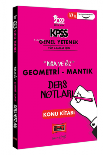 2022 KPSS Lisans Genel Yetenek Geometri ve Sayısal Mantık Kısa ve Öz Ders Notları