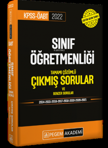 2022 KPSS ÖABT Sınıf Öğretmenliği Tamamı Çözümlü Çıkmış Sorular