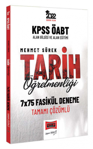 2022 KPSS ÖABT Tarih Öğretmenliği Tamamı Çözümlü 7x75 Fasikül Deneme