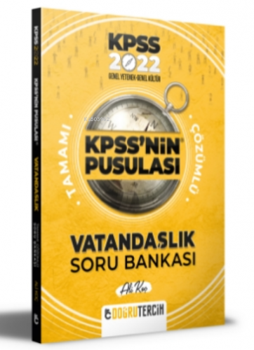 2022 KPSS'NİN Pusulası Vatandaşlık Soru Bankası Ali Koç