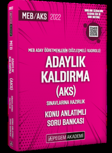 2022 Meb Aday Öğretmenleri (Sözleşmeli/kadrolu) Adaylık Kaldırma (AKS) Sınavlarına Hazırlık Konu Anlatımlı Soru Bankası