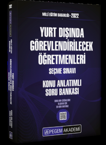 2022 MEB Yurt Dışında Görevlendirilecek Öğretmenleri Seçme Sınavı Konu Anlatımlı Soru Bankası