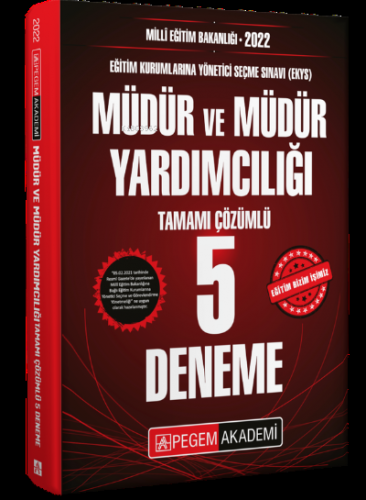 2022 Milli Eğitim Bakanlığı EKYS Müdür ve Müdür Yardımcılığı Tamamı Çözümlü 5 Deneme