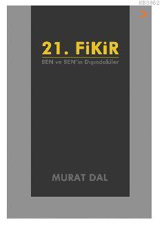 21. Fikir Murat Dal