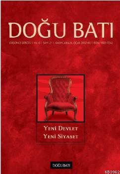 21. Sayı, Yeni Devlet Yeni Siyaset