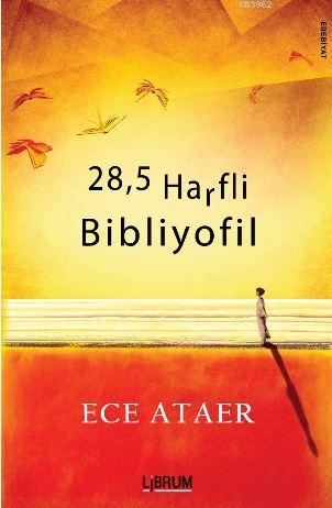 28,5 Harfli Bibliyofil Ece Ataer