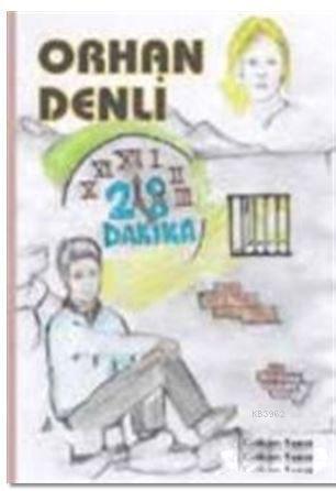 28 Dakika Orhan Denli