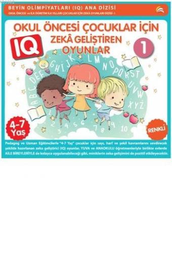 4-7 Yaş Okul Öncesi Çocuklar İçin IQ Zeka Geliştiren Oyunlar 1