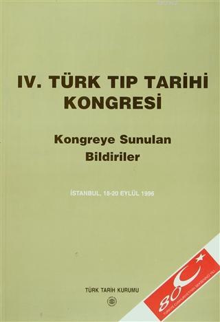4. Türk Tıp Tarihi Kongresi İstanbul
