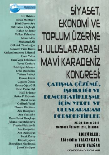 4. Uluslararası Mavi Karadeniz Kongresi Siyaset, Ekonomi ve Toplum Kol