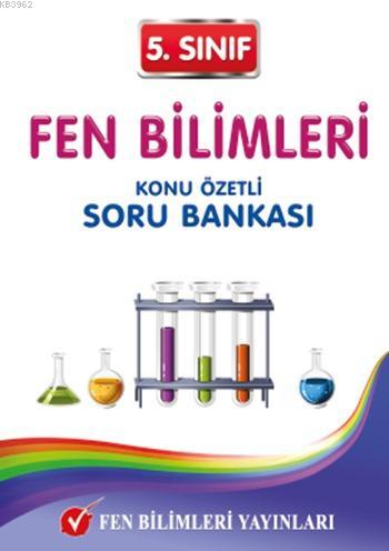 5. Sınıf Fen Bilimleri Konu Özetli Soru Bankası