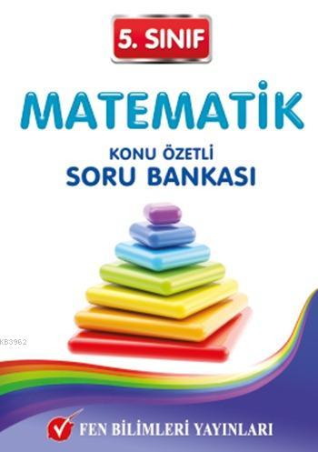 5. Sınıf Matematik Konu Özetli Soru Bankası