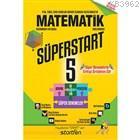 5. Sınıf Süperstart Matematik Kavra Geliştir Pekiştir Süper Denemeler