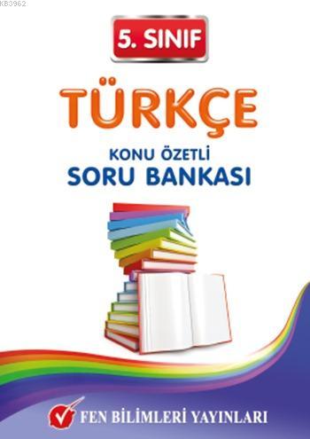 5. Sınıf Türkçe Konu Özetli Soru Bankası Kolektif