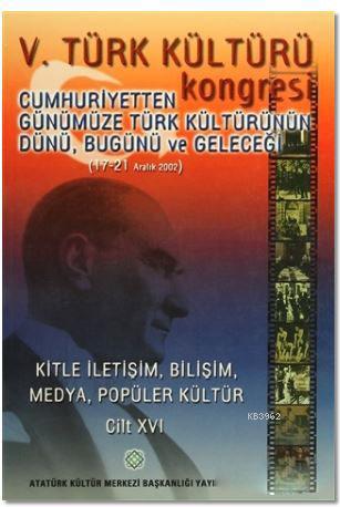 5. Türk Kültürü Kongresi Cilt : 16