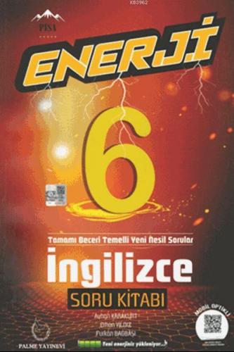 6.Sınıf Enerji İngilizce Soru Kitabı; Tamamı Beceri Temelli Yeni Nesil Sorular