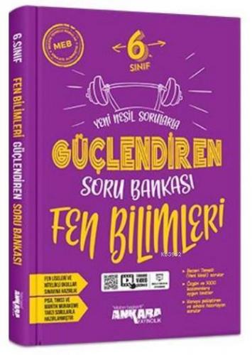 6. Sınıf Güçlendiren Fen Bilimleri Soru Bankası