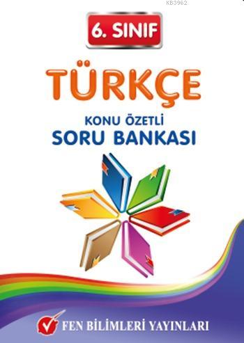 6. Sınıf Türkçe Konu Özetli Soru Bankası Kolektif