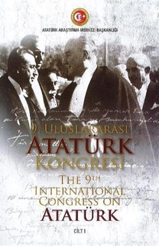 9. Uluslararası Atatürk Kongresi Cilt 1 Erdem Ünlen
