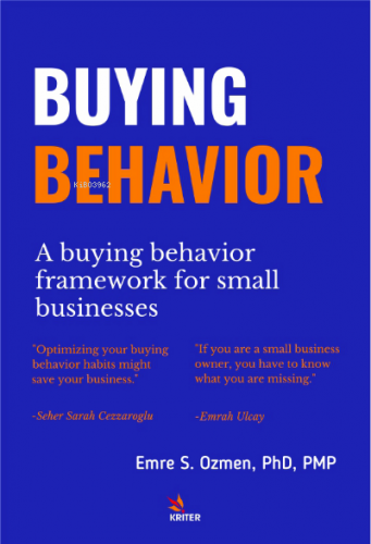 A Buying Behaviour Framework for SMEs Emre S. Ozmen