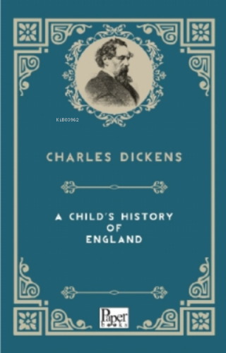 A Child's History Of England Charles Dickens