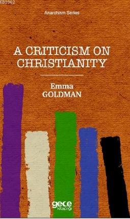 A Criticism On Christianity Emma Goldman