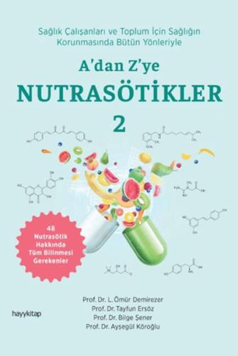 A’dan Z’ye Nutrasötikler 2