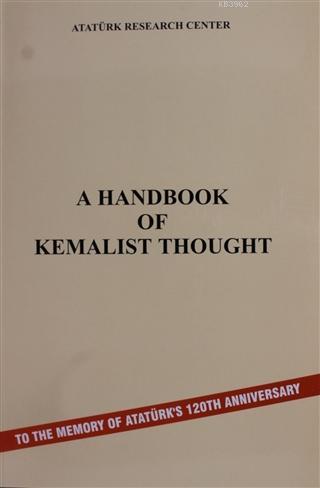 A Handbook Of Kemalist Thought