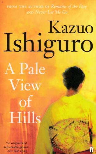 A Pale View of Hills Kazuo Ishiguro